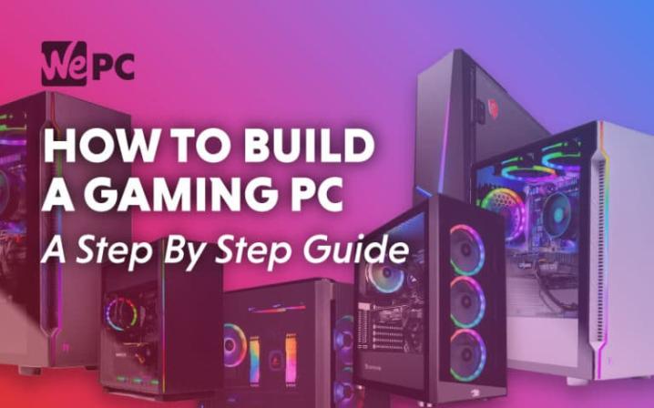 How to build a gaming PC – a beginners step by step guide (July 2023)
